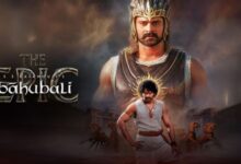 Photo of एडवांस बुकिंग में प्रभास की फिल्म ‘बाहुबली द एपिक’ का जलवा
